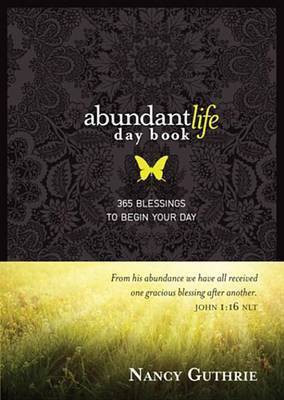 Abundant Life Day Book(English, Electronic book text, Guthrie Nancy)