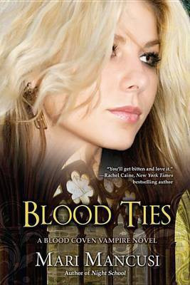 Blood Ties(English, Electronic book text, Mancusi Mari)