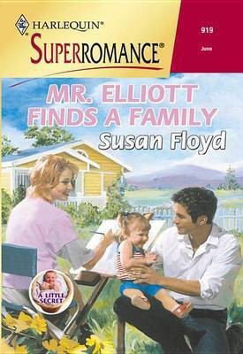 Mr. Elliott Finds a Family(English, Electronic book text, Floyd Susan)