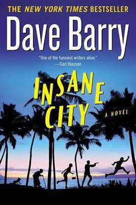 Insane City(English, Electronic book text, Dr Barry Dave)