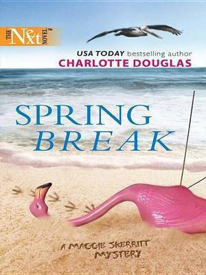 Spring Break(English, Electronic book text, Douglas Charlotte)