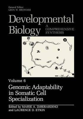 Genomic Adaptability in Somatic Cell Specialization(English, Hardcover, unknown)