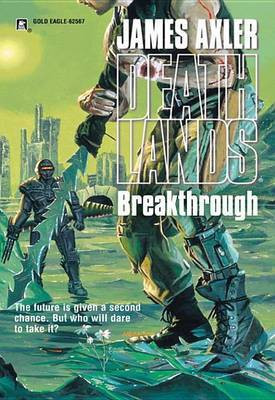Breakthrough(English, Electronic book text, Axler James)