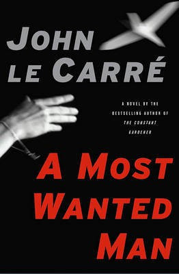 A Most Wanted Man(English, Electronic book text, Le Carre John)