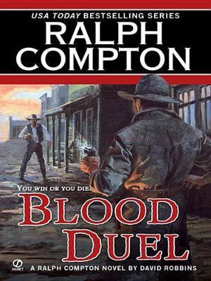 Ralph Compton Blood Duel(English, Electronic book text, Compton Ralph)