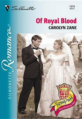 Of Royal Blood(English, Electronic book text, Zane Carolyn)