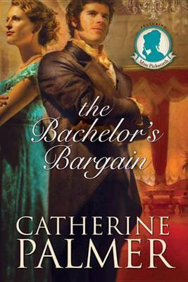 The Bachelor's Bargain(English, Electronic book text, Palmer Catherine)