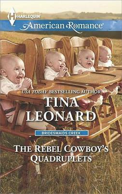 The Rebel Cowboy's Quadruplets(English, Electronic book text, Leonard Tina)