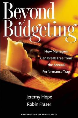 Beyond Budgeting(English, Electronic book text, Dr Hope Jeremy)