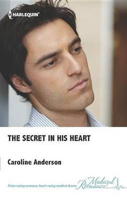 The Secret in His Heart(English, Electronic book text, Anderson Caroline)