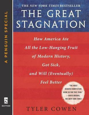 The Great Stagnation(English, Electronic book text, Author Cowen Tyler)