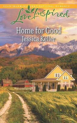 Home for Good(English, Electronic book text, Keller Jessica)