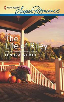 The Life of Riley(English, Electronic book text, Worth Lenora)