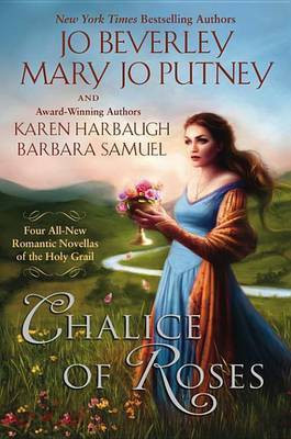 Chalice of Roses(English, Electronic book text, Beverley Jo)