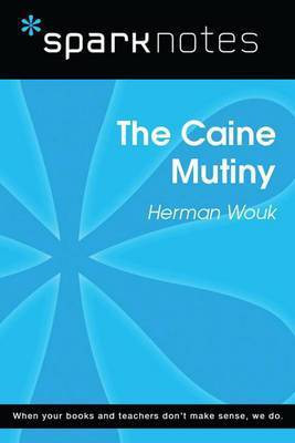 The Caine Mutiny (Sparknotes Literature Guide)(English, Electronic book text, Sparknotes Herman)