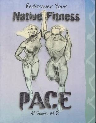 Pace (Pb) Rediscover Your Native Fitness(English, Paperback, unknown)