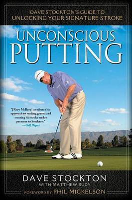 Unconscious Putting(English, Electronic book text, Stockton Dave)