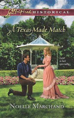 A Texas-Made Match(English, Electronic book text, Marchand Noelle)