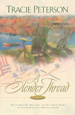 A Slender Thread(English, Electronic book text, Peterson Tracie)