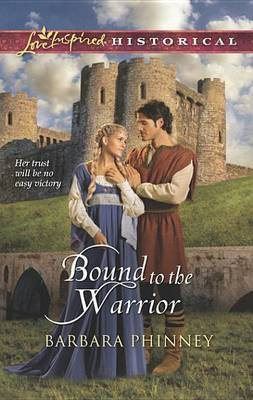 Bound to the Warrior(English, Electronic book text, Phinney Barbara)