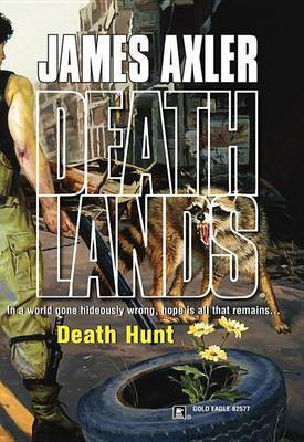 Death Hunt(English, Electronic book text, Axler James)