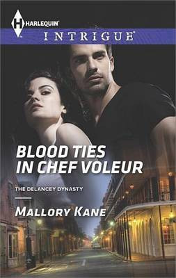 Blood Ties in Chef Voleur(English, Electronic book text, Kane Mallory)