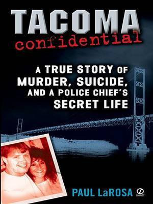 Tacoma Confidential(English, Electronic book text, LaRosa Paul)