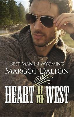 Best Man in Wyoming(English, Electronic book text, Dalton Margot)