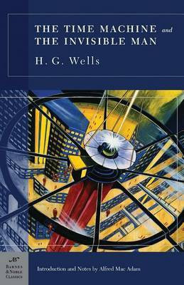 The Time Machine and the Invisible Man (Barnes & Noble Classics Series)(English, Electronic book text, Wells H G)
