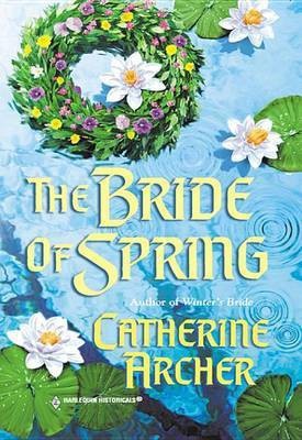 The Bride of Spring(English, Electronic book text, Archer Catherine)