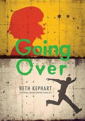 Going Over(English, Electronic book text, Kephart Beth)