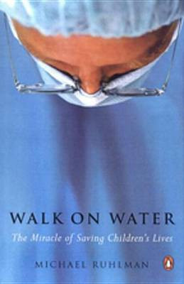 Walk on Water(English, Electronic book text, Ruhlman Michael)
