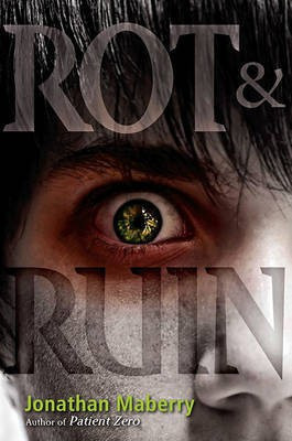 Rot & Ruin(English, Electronic book text, Maberry Jonathan)