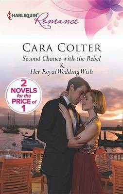 Second Chance with the Rebel(English, Electronic book text, Colter Cara)