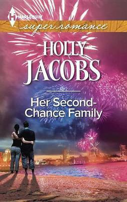 Her Second-Chance Family(English, Electronic book text, Jacobs Holly)