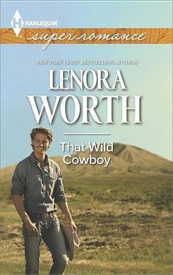 That Wild Cowboy(English, Electronic book text, Worth Lenora)