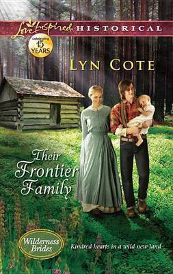 Their Frontier Family(English, Electronic book text, Cote Lyn)