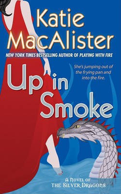 Up in Smoke(English, Electronic book text, MacAlister Katie)