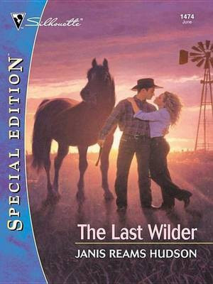 Last Wilder(English, Electronic book text, Hudson Janis Reams)