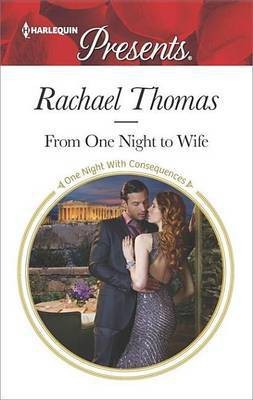 From One Night to Wife(English, Electronic book text, (Ro Thomas Rachael)