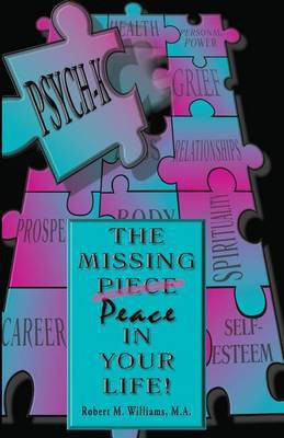 Psych-K... the Missing Piece/Peace in Your Life(English, Electronic book text, Williams Robert M)