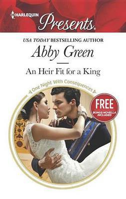 An Heir Fit for a King(English, Electronic book text, Green Abby)