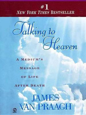 Talking to Heaven(English, Electronic book text, Van Praagh James)