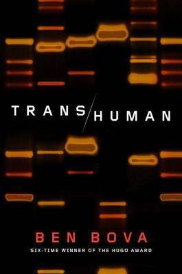 Transhuman(English, Electronic book text, Bova Ben Dr)