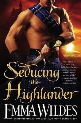 Seducing the Highlander(English, Electronic book text, Wildes Emma)