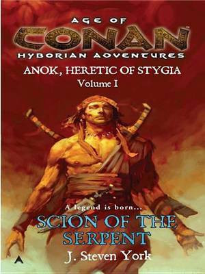 Scion of the Serpent(English, Electronic book text, York J Steven)