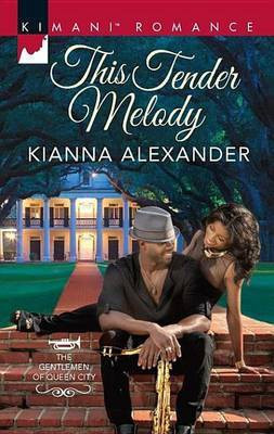 This Tender Melody(English, Electronic book text, Alexander Kianna)