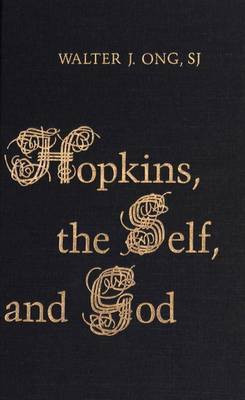 Hopkins, the Self, and God(English, Electronic book text, Ong Walter J.)