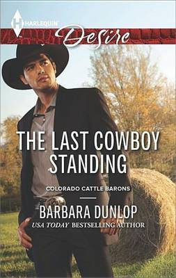 The Last Cowboy Standing(English, Electronic book text, Dunlop Barbara)