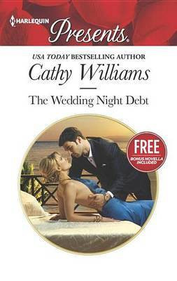 The Wedding Night Debt(English, Electronic book text, Williams Cathy)